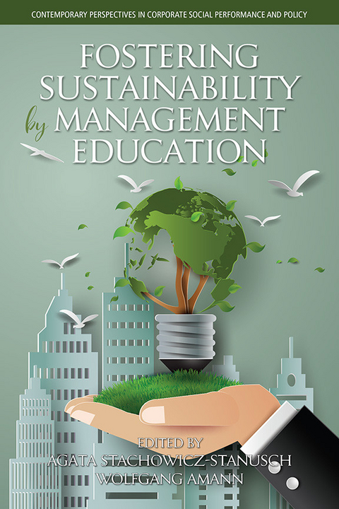 Fostering Sustainability by Management Education - 