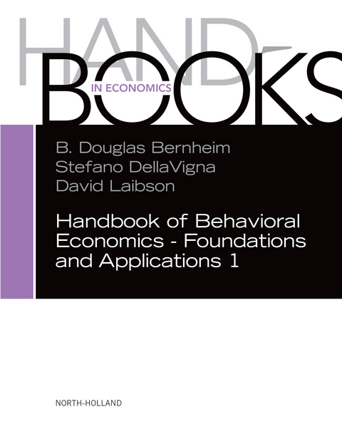 Handbook of Behavioral Economics - Foundations and Applications 1 - 