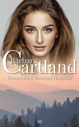 Prinzessin meines Herzens -  Barbara Cartland