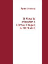 25 Fiches de préparation à l'épreuve d'anglais du CRFPA 2018 - Fanny Cornette