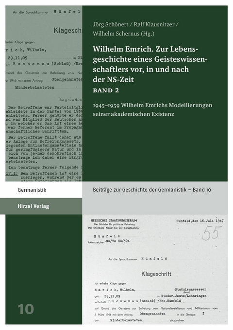 Wilhelm Emrich. Zur Lebensgeschichte eines Geisteswissenschaftlers vor, in und nach der NS-Zeit - 