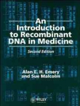 An Introduction to Recombinant DNA in Medicine - Emery, Alan E. H.; malcolm, Sue