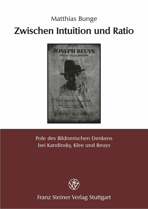 Zwischen Intuition und Ratio -  Matthias Bunge