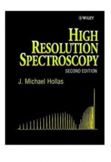 High Resolution Spectroscopy - Hollas, J. Michael