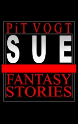 Sue - Pit Vogt