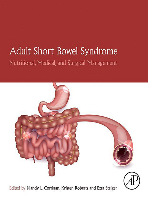 Adult Short Bowel Syndrome - 