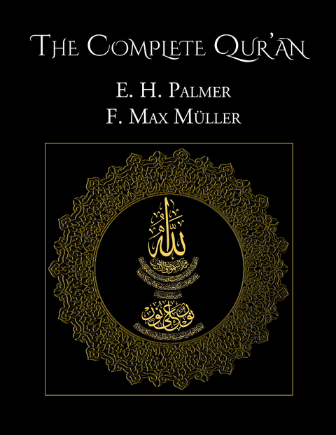 The Complete Qur'ān -  E. H. Palmer