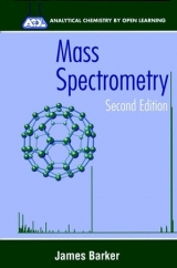 Mass Spectrometry - Barker, James; Ando, David J.
