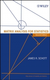 Matrix Analysis for Statistics - Schott, James R.