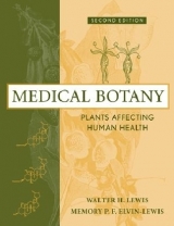 Medical Botany - Lewis, Walter H.; Elvin-Lewis, Memory P. F.