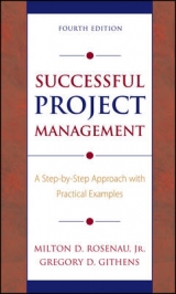 Successful Project Management - Rosenau, Milton D.; Githens, Gregory D.