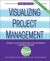 Visualizing Project Management - Forsberg, Kevin; Mooz, Hal; Cotterman, Howard