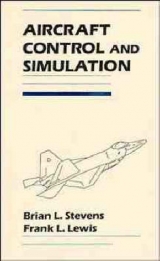 Aircraft Control and Simulation - Stevens, Brian L.; Lewis, Frank L.