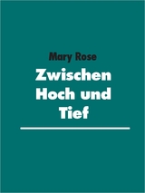 Zwischen Hoch und Tief - Mary Rose