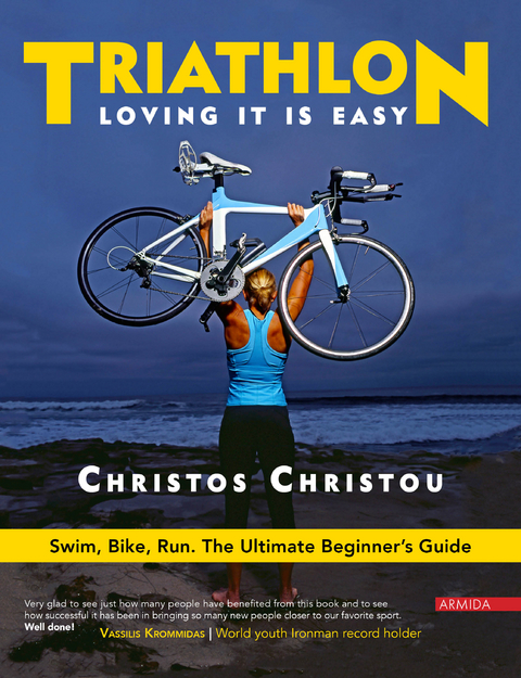 Triathlon, Loving it is easy. -  Christos Christou