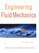 Engineering Fluid Mechanics - Roberson, John A.; Crowe, Clayton T.; Elger, Donald