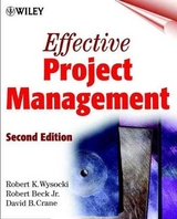 Effective Project Management - Wysocki, Robert K.; Beck, Robert; Crane, David B.