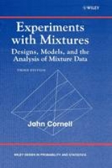 Experiments with Mixtures - Cornell, John A.