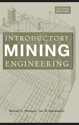 Introductory Mining Engineering - Hartman, Howard L.; Mutmansky, Jan M.