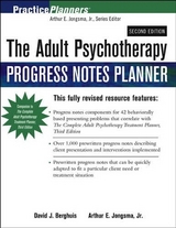 The Adult Psychotherapy Progress Notes Planner - Jongsma, Arthur E.; Berghuis, David J.