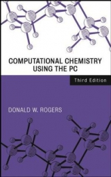 Computational Chemistry Using the PC - Rogers, Donald W.