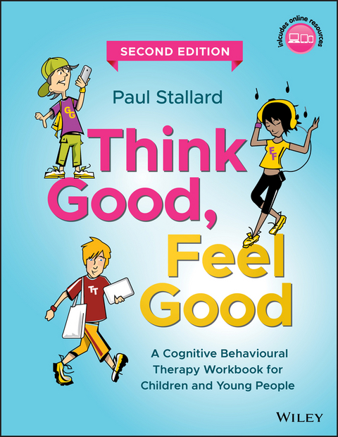 Think Good, Feel Good -  Paul Stallard