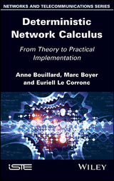 Deterministic Network Calculus -  Anne Bouillard,  Marc Boyer,  Euriell Le Corronc
