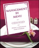 Management by Menu - Kotschevar, Lendal H.; Withrow, Diane