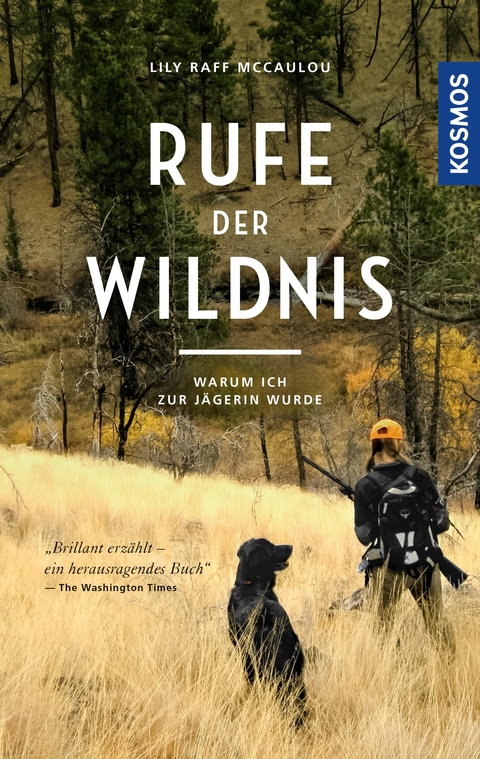 Rufe der Wildnis - Lily Raff McCaulou