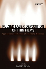 Pulsed Laser Deposition of Thin Films - Eason, Robert