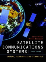 Satellite Communications Systems - Maral, Gerard; Bousquet, M.