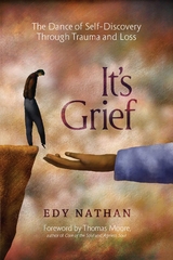 It's Grief - Edy Nathan