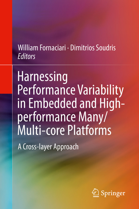 Harnessing Performance Variability in Embedded and High-performance Many/Multi-core Platforms - 