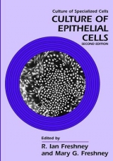 Culture of Epithelial Cells - Freshney, R. Ian; Freshney, Mary G.