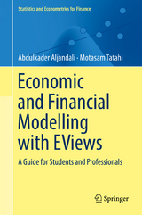 Economic and Financial Modelling with EViews -  Abdulkader Aljandali,  Motasam Tatahi