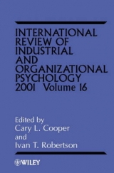 International Review of Industrial and Organizational Psychology 2001, Volume 16 - Cooper, Cary; Robertson, Ivan T.