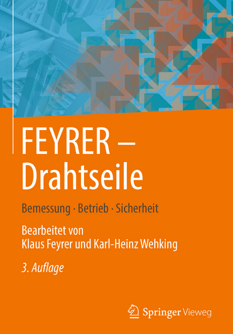 FEYRER:  Drahtseile -  Klaus Feyrer,  Karl-Heinz Wehking