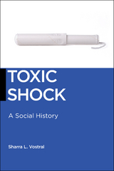 Toxic Shock - Sharra L. Vostral