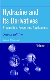 Hydrazine and Its Derivatives - Schmidt, Eckart Walter