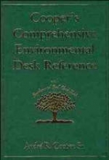 Cooper′s Comprehensive Environmental Desk Reference - Cooper, André R.