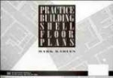 Practice Building Shell Floor Plans - Karlen, M.