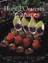 The Book of Hors d'Oeuvres and Canapes - Schmidt, A.; Nam, Inja