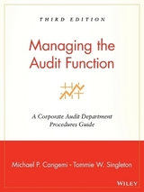 Managing the Audit Function - Cangemi, Michael P.; Singleton, Tommie W.