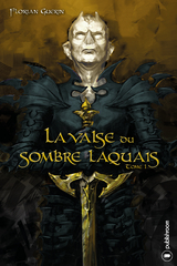 La valse du sombre laquais - Florian Guérin