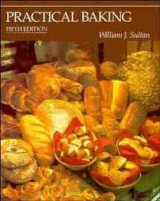 Practical Baking - Sultan, William J.