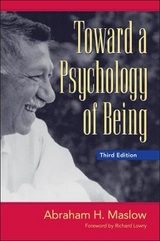 Toward a Psychology of Being - Maslow, Abraham H.