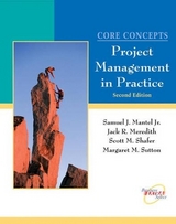 Core Concepts - Mantel, Samuel J., Jr.; Meredith, Jack R.; Shafer, Scott M.; Sutton, Margaret M.