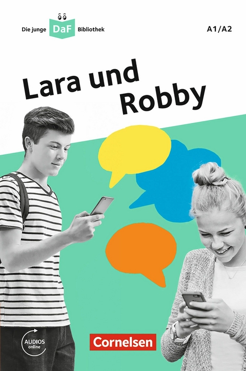 Die junge DaF-Bibliothek: Lara und Robby, A1/A2 - Kathrin Kiesele