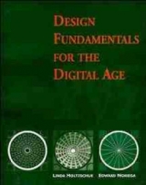 Design Fundamentals for the Digital Age - Holtzschue, Linda; Noriega, Edward