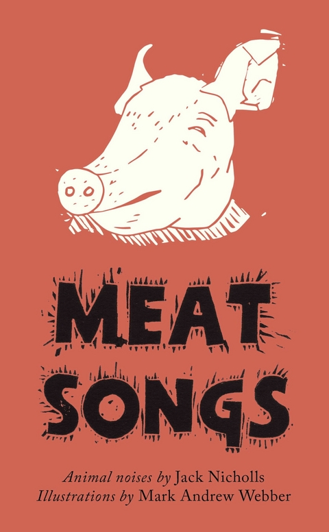Meat Songs -  Jack Nicholls